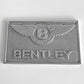 Bentley Metal Plaque Sign #A10