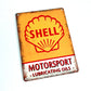Shell Lubricant Metal Sign #A99