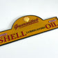 Shell Lubricant Metal Sign #A98