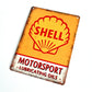 Shell Lubricant Metal Sign #A99
